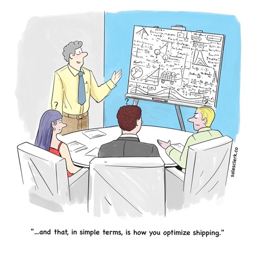 ...and that, in simple terms, is how you optimize shipping.